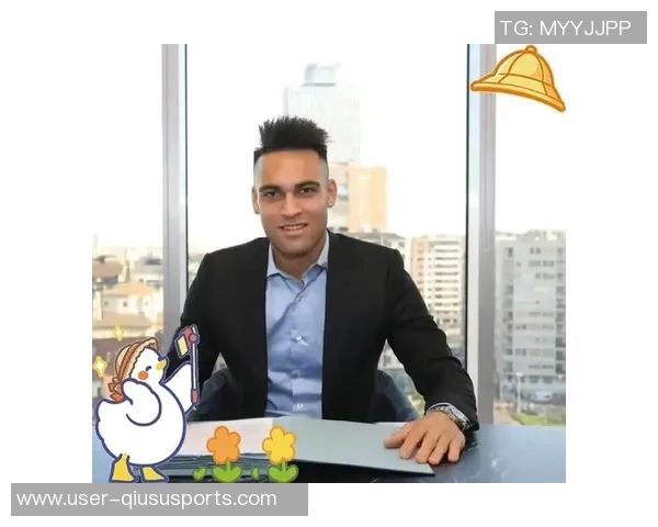 劳塔罗或将在国米续约至退役生涯最后一合同